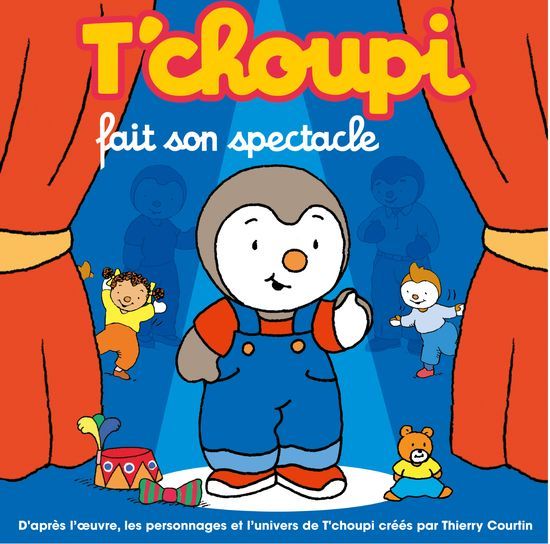 Détails du Torrent "Tchoupi fait son spectacle. DVDRip.AVC.H264 ...