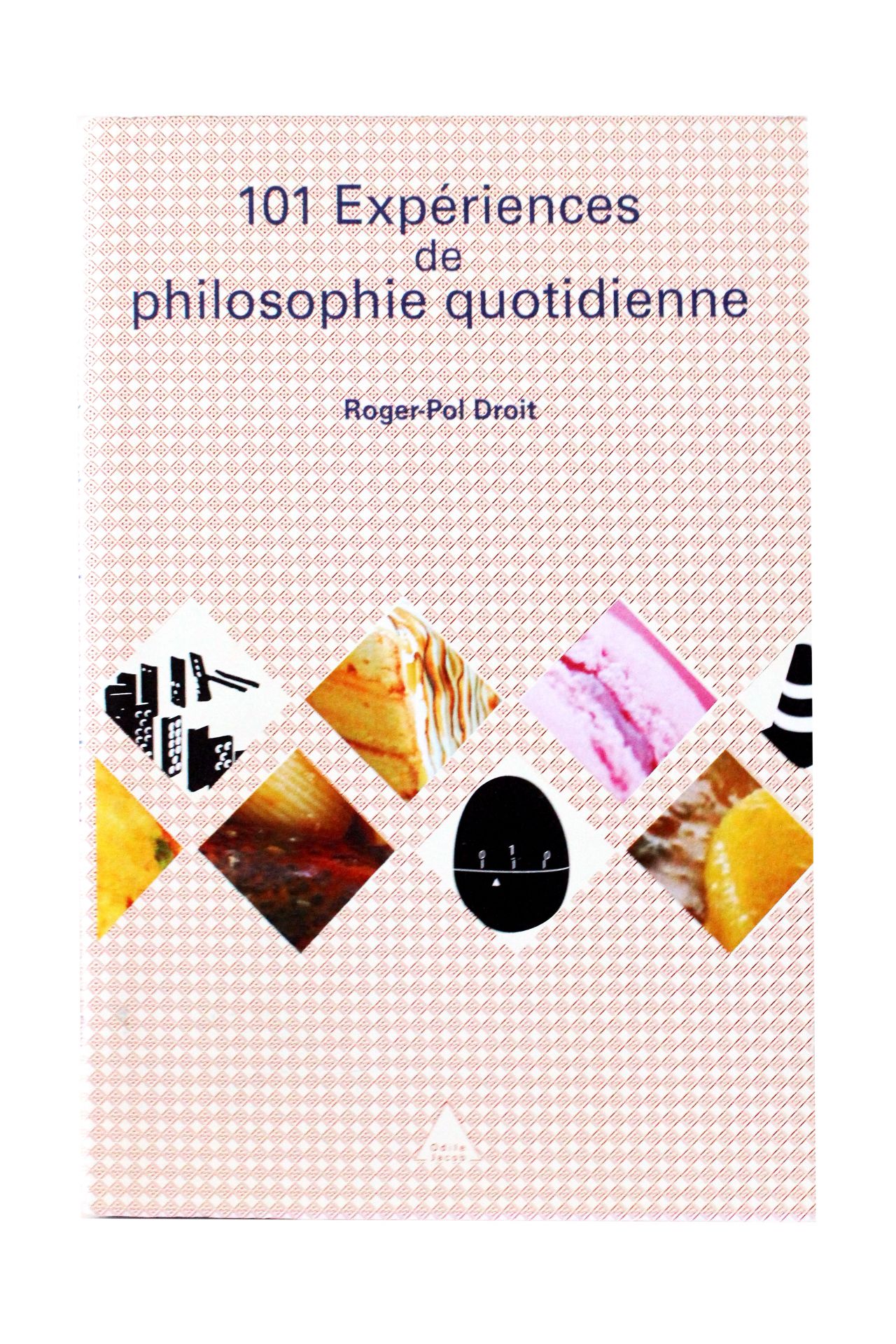 101 expériences de philosophie quotidienne est un livre qui contient différentes expériences pour remettre en question notre environnement ainsi que ...